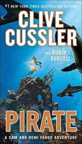 Pirate: (8 Sam and Remi Fargo Adventure)