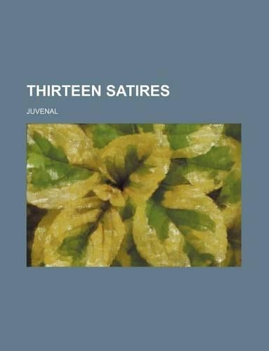 Thirteen Satires