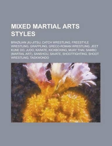 Mixed Martial Arts Styles