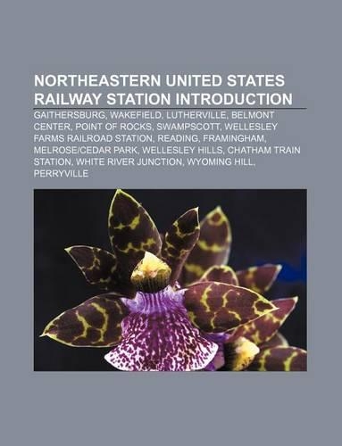 Northeastern United States Railway Station Introduction