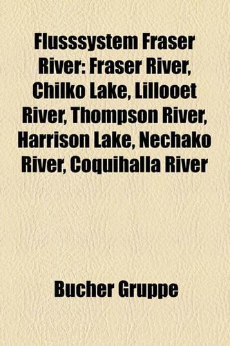 Flusssystem Fraser River