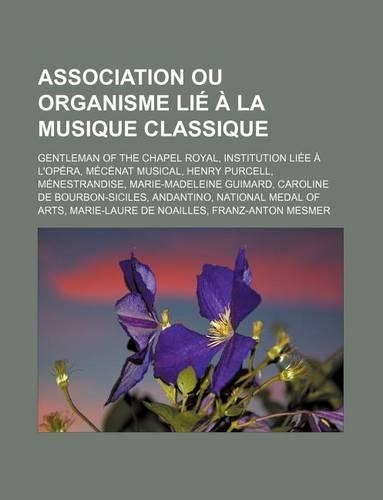 Association Ou Organisme Lie a la Musique Classique