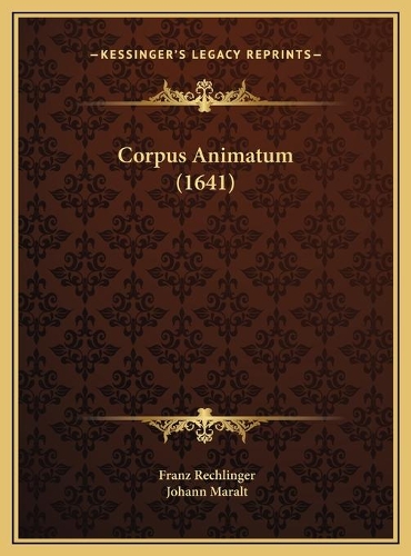 Corpus Animatum (1641)