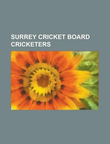 Surrey Cricket Board Cricketers