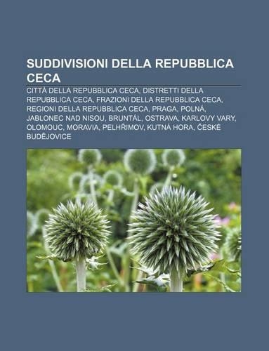 Suddivisioni Della Repubblica Ceca