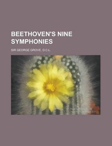 Beethoven's Nine Symphonies