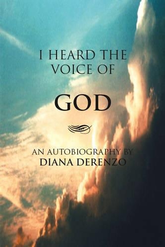 I Heard the Voice of God