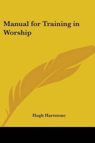 Manual for Training in Worship