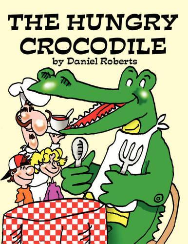 The Hungry Crocodile: (English)