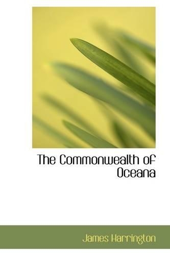 The Commonwealth of Oceana: (English)