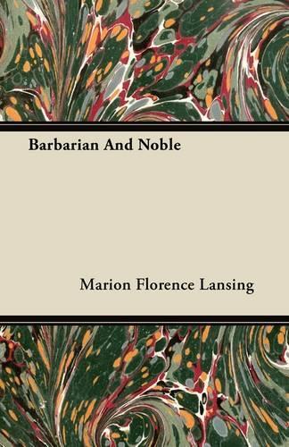 Barbarian And Noble