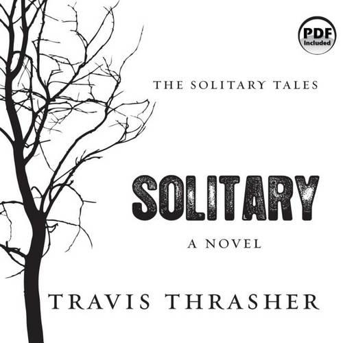 Solitary: (1 Solitary Tales)
