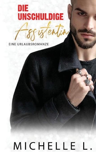 Die unschuldige Assistentin: Eine Urlaubsromanze(2 Unanständiges Netzwerk)