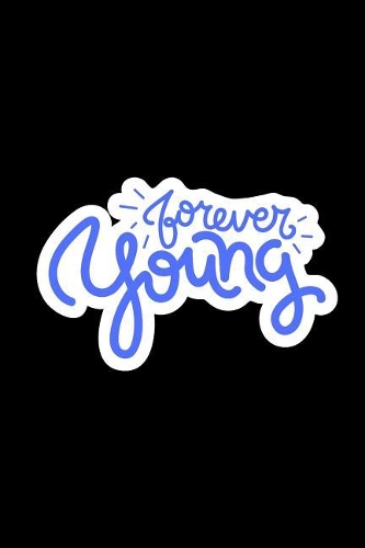 Forever Young