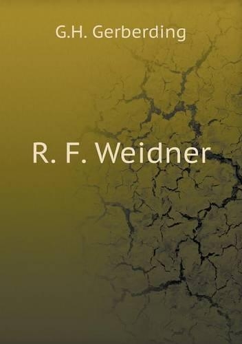 R. F. Weidner: (English)