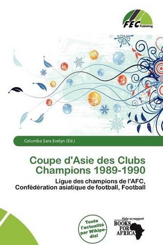 Coupe D'Asie Des Clubs Champions 1989-1990