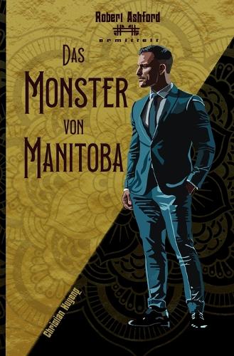 Das Monster von Manitoba