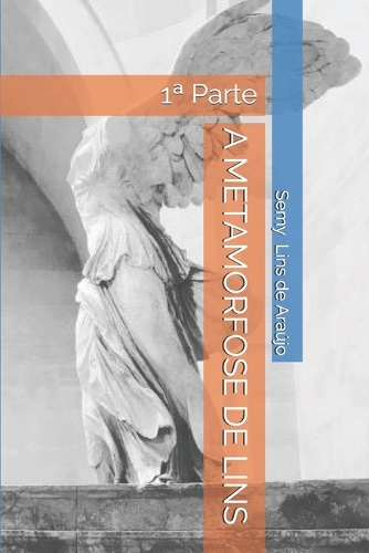 A Metamorfose de Lins