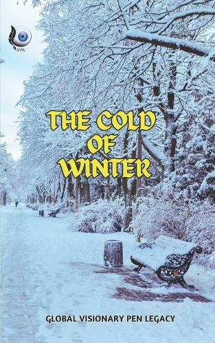 The Cold of Winter