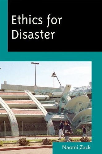Ethics for Disaster
