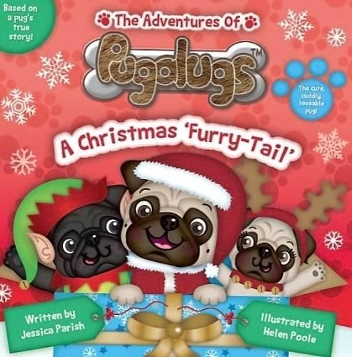 The Adventures of Pugalugs: (5 A Christmas "Furry-Tail")
