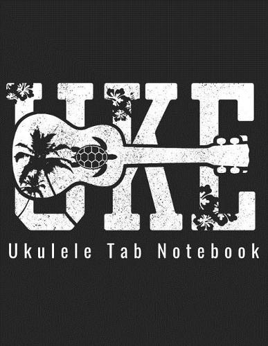 Ukulele Tab Notebook - UKE