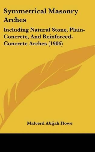 Symmetrical Masonry Arches