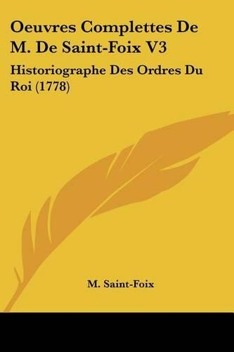 Oeuvres Complettes De M. De Saint-Foix V3