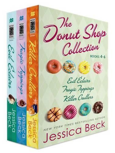 The Donut Shop Collection, Books 4-6: Evil Eclairs; Tragic Toppings; Killer Crullers(Donut Shop Mysteries (eBook))