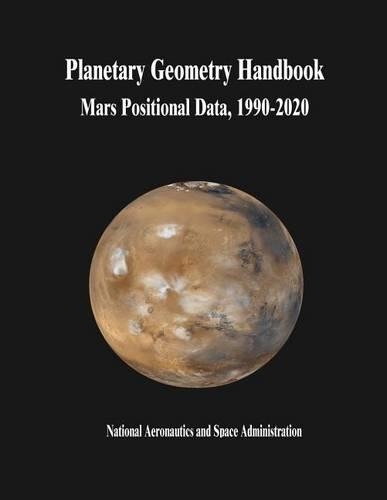 Planetary Geometry Handbook: Mars Positional Data, 1990-2020