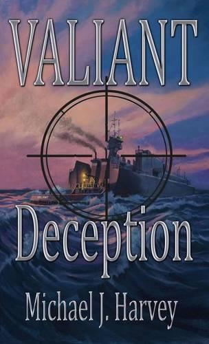 Valiant Deception