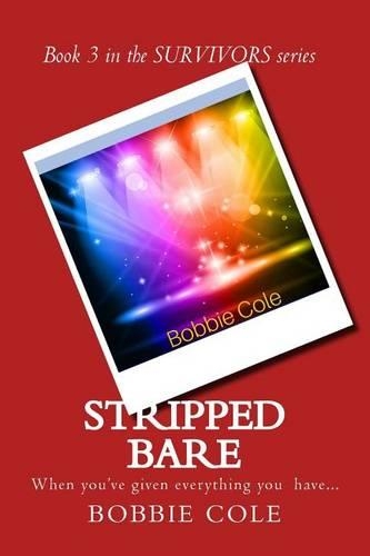 Stripped Bare: (3 Survivors)