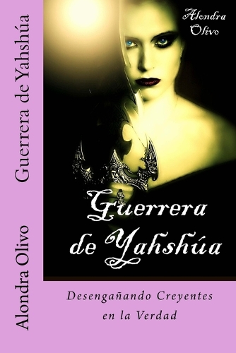 Guerrera de Yahshua