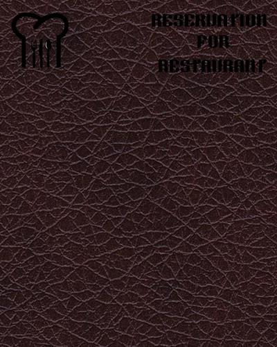 Reservation for Restaurant