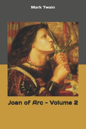 Joan of Arc - Volume 2