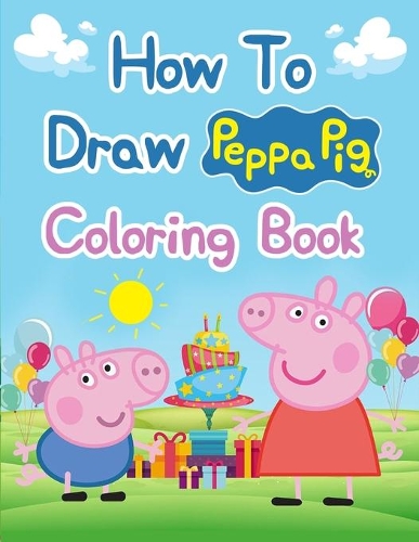 How To Draw Peppa Pig Coloring Books