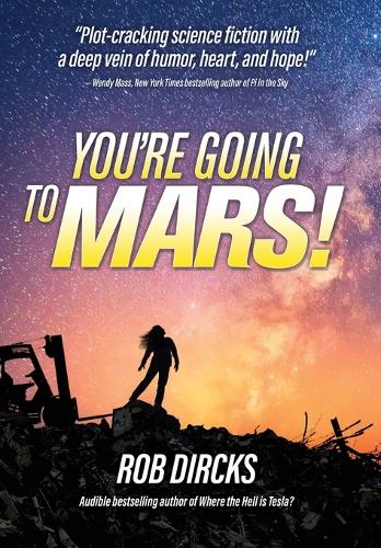 You're Going to Mars!