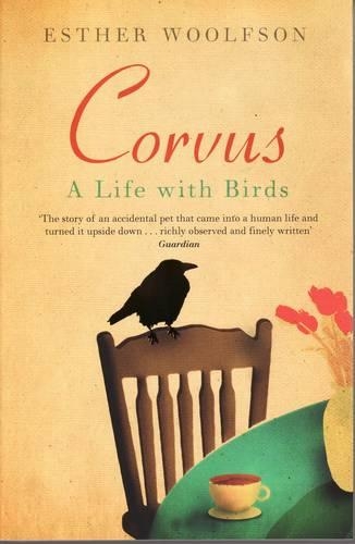 Corvus: A Life With Birds