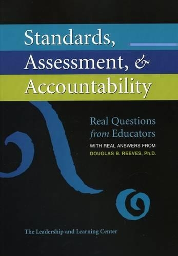 Standards, Assessment, & Accountability