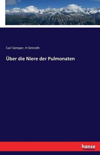 Über die Niere der Pulmonaten