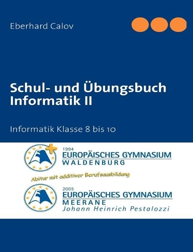Schul- und Übungsbuch Informatik II