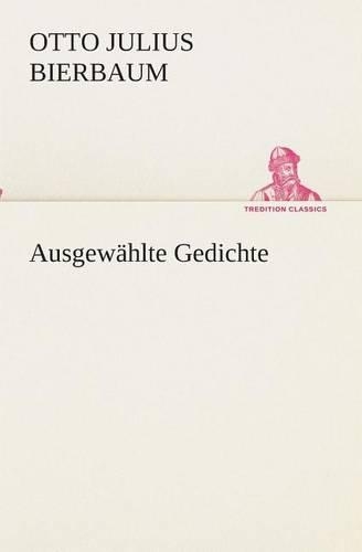 Ausgewahlte Gedichte: (German)