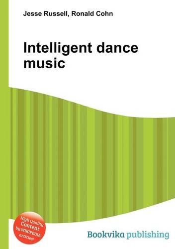 Intelligent Dance Music