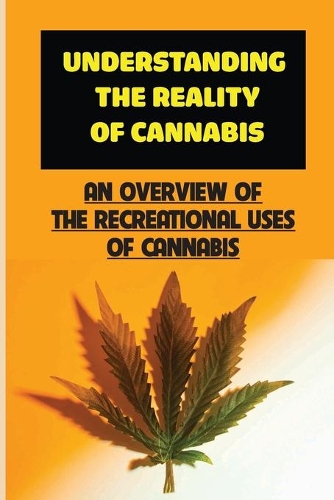 Understanding Thе Rеаlіtу Оf Саnnаbіѕ