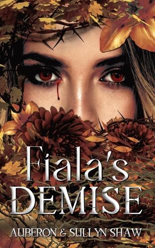 Fiala's Demise: (2 Fall of Fiala Duet)