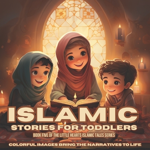 Islamic Stories for Toddlers