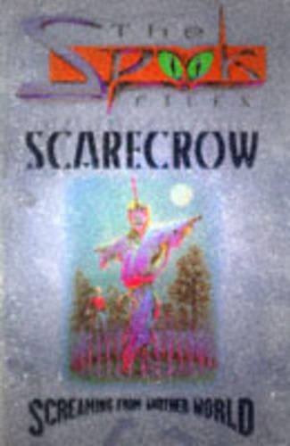 Scarecrow: (Spook Files)