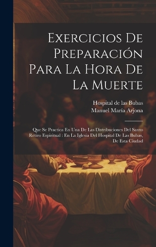 Exercicios De Preparación Para La Hora De La Muerte