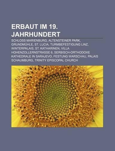 Erbaut Im 19. Jahrhundert