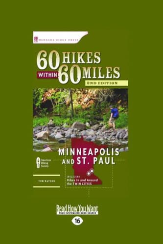 60 Hikes within 60 Miles: Minneapolis and St. Paul, 2nd(English)